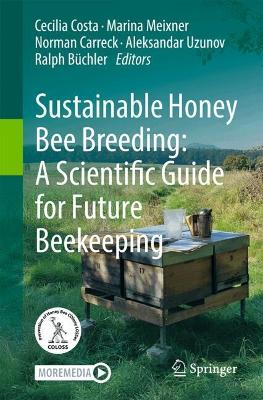 Sustainable Honey Bee Breeding: A Scientific Guide for Future Beekeeping