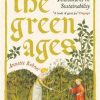 The Green Ages: Medieval Innovations in Sustainability