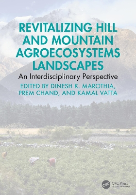 Revitalizing Hill and Mountain Agroecosystems Landscapes: An Interdisciplinary Perspective