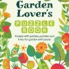 Garden Lover’s Puzzle Book: Packed With Quizzes, Puzzles and Trivia for Garden Enthusiasts