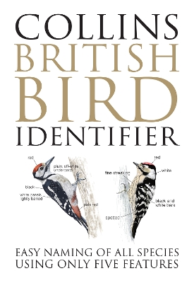 Collins British Bird Identifier: Easy naming of all species using only five features