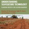 Understanding Silviculture Technology: Plantation Forestry in the Southern Hemisphere