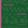 The Kitchen Garden