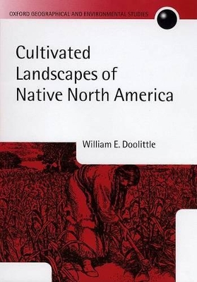 Cultivated Landscapes of Native North America