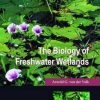 The Biology of Freshwater Wetlands