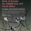 Handbook of the Birds of Europe, the Middle East and North Africa: Flycatchers to Shrikes v.7