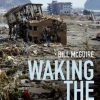 Waking the Giant: How a Changing Climate Triggers Earthquakes, Tsunamis, and Volcanoes