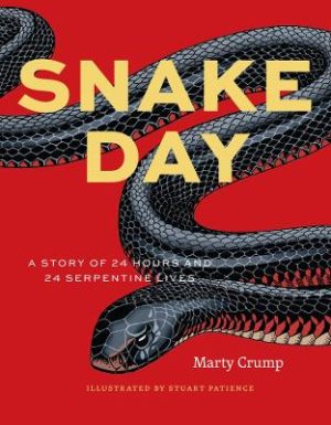 Snake Day: A Story of 24 Hours and 24 Serpentine Lives