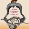 Macroevolutionaries: Reflections on Natural History, Paleontology, and Stephen Jay Gould