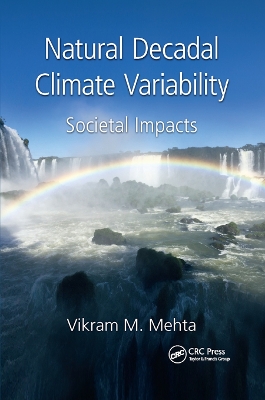 Natural Decadal Climate Variability: Societal Impacts