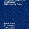 Nitrogen, Phosphorus and Sulphur Utilisation by Fungi: Symposium of the British Mycological Society Held at The University of Birmingham, April 1988