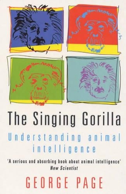 The Singing Gorilla: Understanding Animal Intelligence