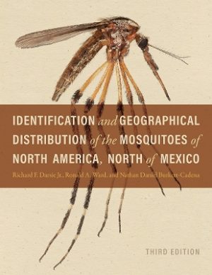 Identification and Geographical Distribution of the Mosquitoes of North America, North of Mexico