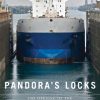 Pandora's Locks: The Opening of the Great Lakes-St. Lawrence Seaway
