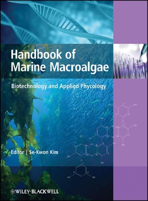 Handbook of Marine Macroalgae: Biotechnology and Applied Phycology