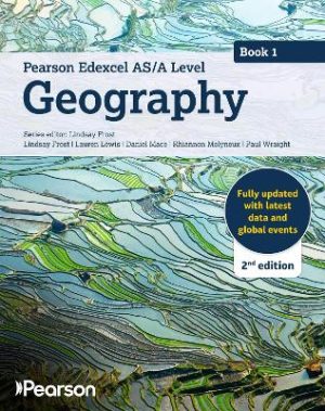 Edexcel AS/A level Geography Book 1 Student Book 2nd edition
