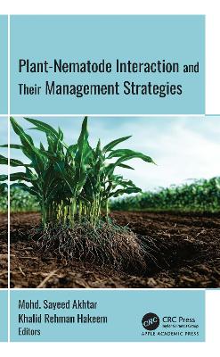 Plant-Nematode Interactions and Their Management Strategies