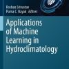 Applications of Machine Learning in Hydroclimatology