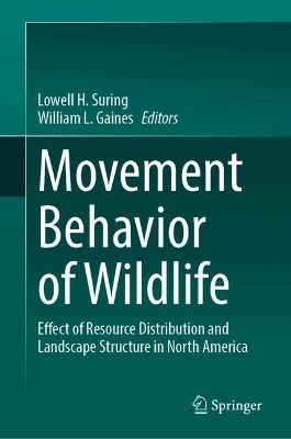 Movement Behavior of Wildlife: Effect of Resource Distribution and Landscape Structure in North America