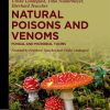 Natural Poisons and Venoms: Fungal and Microbial Toxins