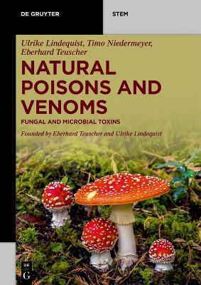Natural Poisons and Venoms: Fungal and Microbial Toxins