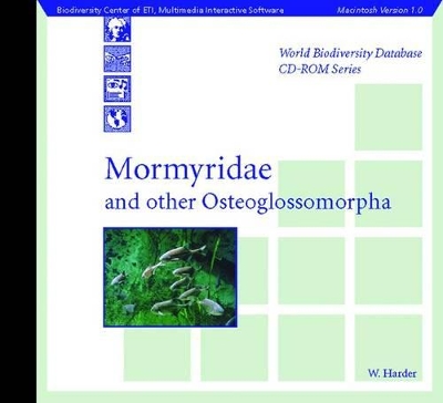 Mormyridae and Other Osteoglossomorpha: MAC/Windows Version