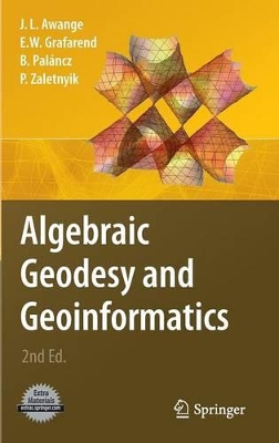 Algebraic Geodesy and Geoinformatics
