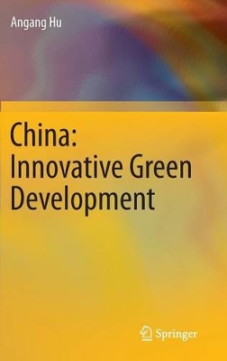 China: Innovative Green Development: Innovative Green Development