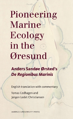 Anders Sandøe Ørsted. De regionibus marinis.: English translation, with commentary.