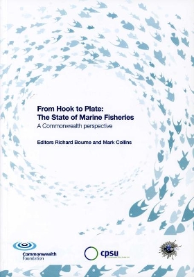 From Hook to Plate: The State of Marine Fisheries - A Commonwealth Perspective
