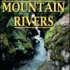 Mountain Rivers