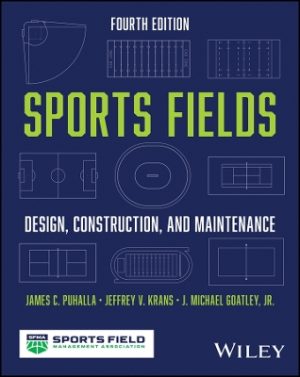 Sports Fields: Design, Construction, and Maintenance