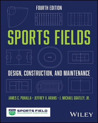 Sports Fields: Design, Construction, and Maintenance