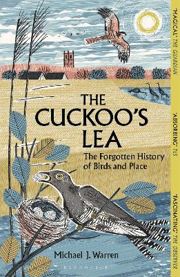 The Cuckoo's Lea: The Forgotten History of Birds and Place