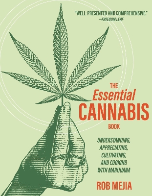 The Essential Cannabis Book: A Practical Guide