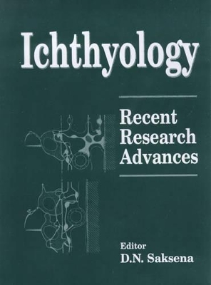 Ichthyology: Recent Research Advances