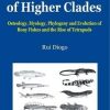 The Origin of Higher Clades: Osteology, Myology, Phylogeny and Evolution of Bony Fishes and the Rise of Tetrapods