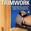 Ultimate Guide: Trimwork
