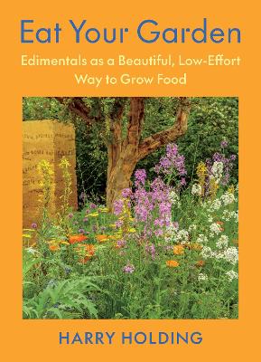 Eat Your Garden: Edimentals as a Beautiful, Low-Effort Way to Grow Food
