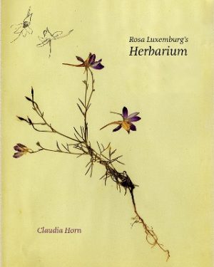 Rosa Luxemburg's Herbarium