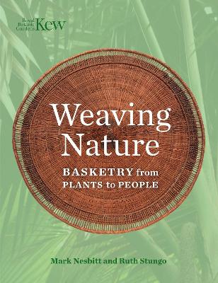 Weaving Nature: Basketry from plants to people