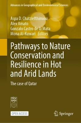 Pathways to Nature Conservation and Resilience in Hot and Arid Lands: The case of Qatar