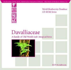 Davalliaceae: A Family of Old World (Sub-)tropical Ferns: Macintosh/Windows Version