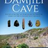 Damjili Cave: Investigating the Late Pleistocene to Holocene Human History in the Southern Caucasus