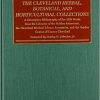 The Cleveland Herbal, Botanical, and Horticultural Collection: A Descriptive Bibliography of Pre-1830 Works from the Libraries of the Holden Arboretum, the Cleveland Medical Library Association, and the Garden Center of Greater Cleveland
