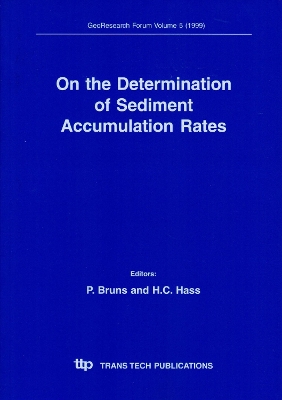 On the Determination of Sediment Accumulation Rates