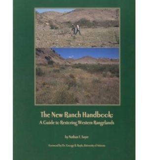 The New Ranch Handbook: A Guide to Restoring Western Rangelands