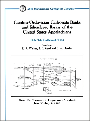 Cambro-Ordovician Carbonate Banks and Siliciclastic Basins of the United States Appalachians: Knoxville, Tennessee to Hagerstown, Maryland, June 30 - July 9, 1989