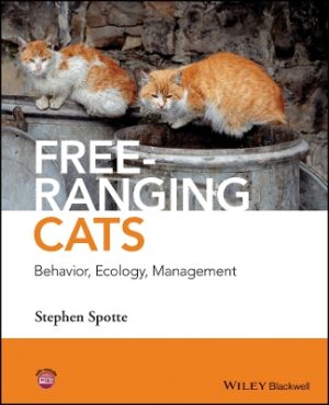 Free-ranging Cats: Behavior, Ecology, Management