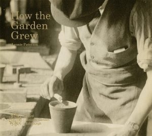 How the Garden Grew: A Photographic History of Horticulture at RBGE